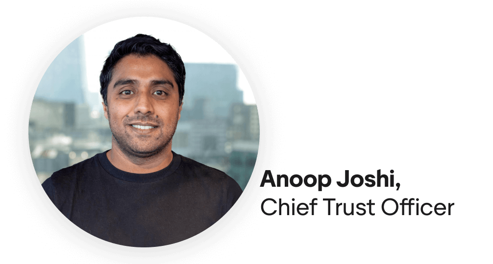 A photo of Anoop Joshi, Chief Trust Officer at Trustpilot